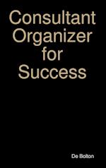 Consultant Organizer for Success 