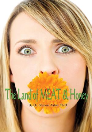 The Land of MEAT & Honey