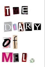 The Diary of Mel