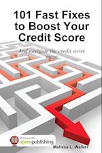 101 Fast Fixes to Boost Your Credit Score