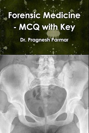 Forensic Medicine - McQ with Key