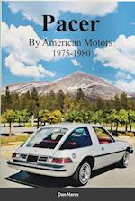 Pacer by American Motors 1975-1980 