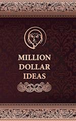 Million Dollar Ideas