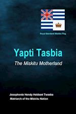 Yapti Tasbia - The Miskitu Motherland