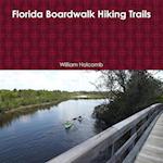 Florida Boardwalk Hiking Trails