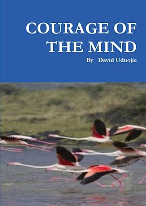 Courage of the Mind