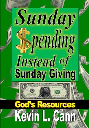 Sunday Spending Instead of Sunday Giving