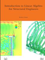 Introduction to Linear Algebra for Structural Engineers