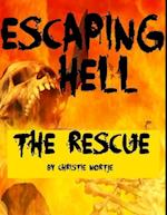 Escaping Hell - The Rescue