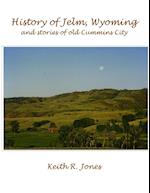 History of Jelm, Wyoming, Vol. 1 