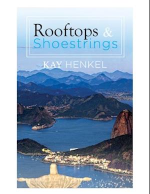 Rooftops & Shoestrings