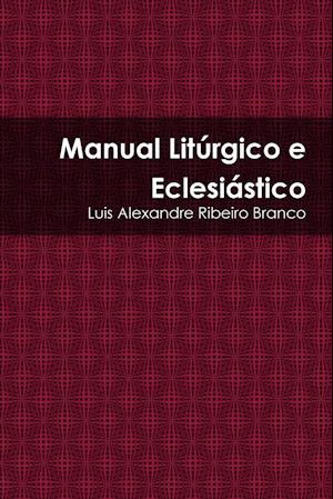 Manual Liturgico E Eclesiastico