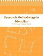 Research Methodology in Education 
