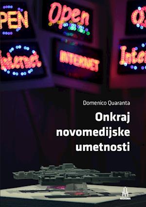 Onkraj novomedijske umetnosti