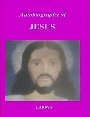 Autobiography of Jesus