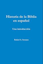 Historia de La Biblia En Espanol