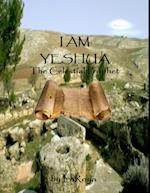 I AM YESHUA:The Celestial Prophet