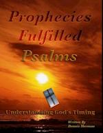 Prophecies Fulfilled Psalms: Understanding God's Timing