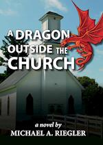 A Dragon Outside the Church 