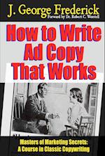 How to Write Ad Copy That Works - Masters of Marketing Secrets