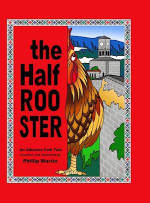 The Half Rooster (glossy cover)