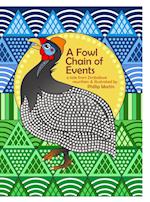 A Fowl Chain of Events (glossy cover)