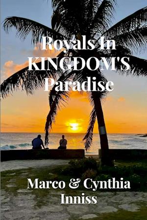 Royals In Kingdom's Paradise