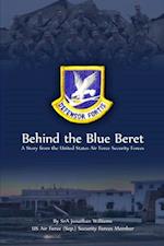 Behind the Blue Beret
