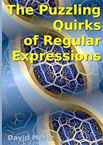 The Puzzling Quirks of Regular Expressions 