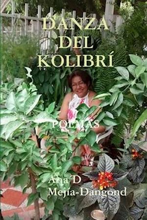 DANZA DEL KOLIBRÍ