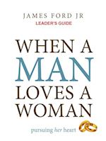 when a man loves a woman leader's guide