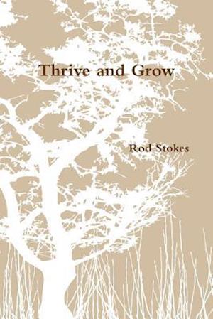 Thrive and Grow