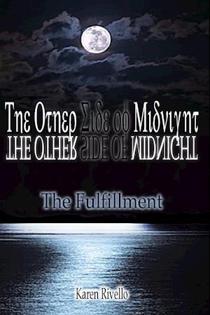 The Other Side of Midnight - The Fulfillment