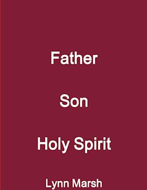 Father Son Holy Spirit