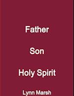 Father Son Holy Spirit 