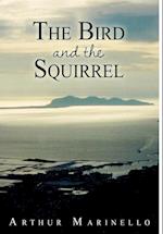 The Bird and the Squirrel