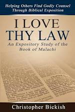 I Love Thy Law