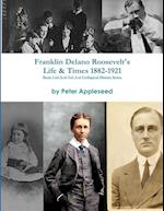 Franklin Delano Roosevelt's Life and Times