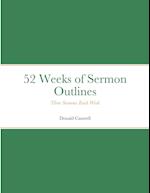 52 Weeks of Sermon Outlines 