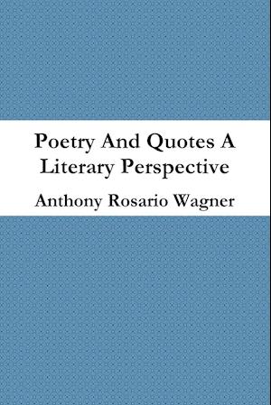 Poetry and Quotes a New Perspective