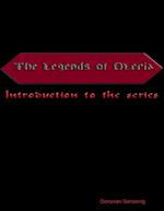 Legends of Olcria Introduction to the Series