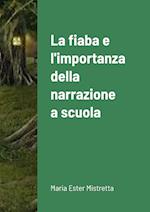 La fiaba e l'importanza della narrazione a scuola