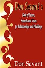 Don Savant's Book of Poems, Sonnets and Vows for Relationships and Weddings 