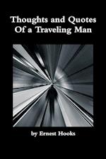 Thoughts and Quotes of a Traveling Man 