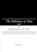 The Fallenness of Man and the Graciousness of God