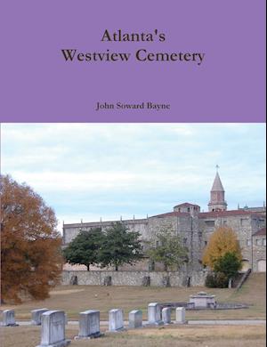 Atlanta's Westview Cemetery