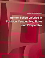 Women Police Unfurled in Pakistan