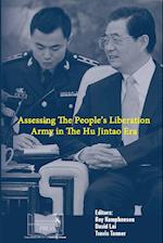Assessing The People's Liberation Army In The Hu Jintao Era