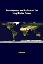 Development And Reform Of The Iraqi Police Forces