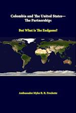 Colombia And The United States - The Partnership